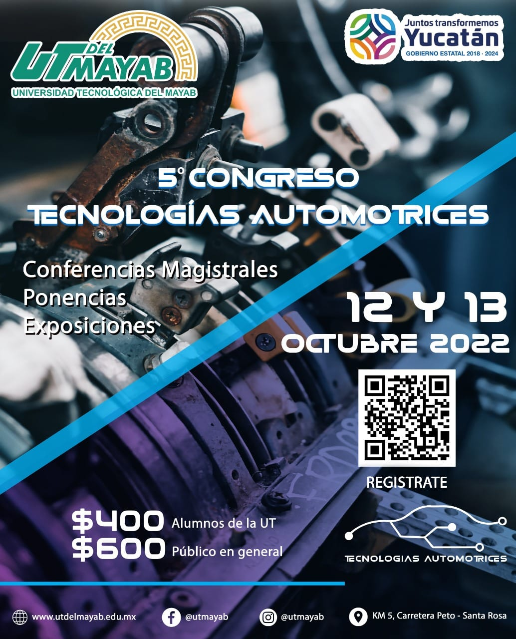 La Universidad Tecnológica del Mayab invita a su 5º Congreso de Mecánica Automotriz “Tecnologías Automotrices”
