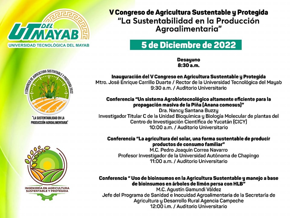 V Congreso de Agricultura Sustentable y Protegida: La Sustentabilidad en la Producción Agroalimentaria