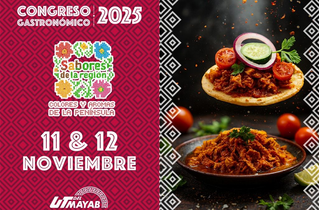 Sabores de la Región, Congreso Gastronómico 2025